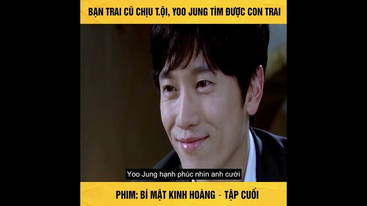 PHIM : Bí Mật Khinh Hoàng | Tập Cuối | Bạn Trai Cũ Chịu Tội , Yoo Jung Tìm Được Con Trai