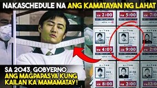 Sa 2043 GOBYERNO ANG MAGPAPASYA KUNG KAILAN KA MAMAMATAY DAHIL ..... - TAGALOG