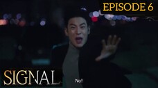 Signal Episode 6 Tagalog Dubbed