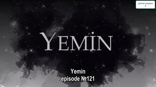 Yemin (The Promise) ep121 eng sub