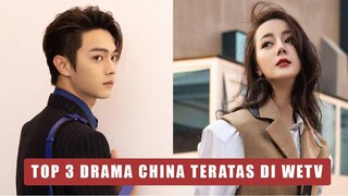 Drama China Populer yang Duduki Posisi Atas Saat Ini 🎥