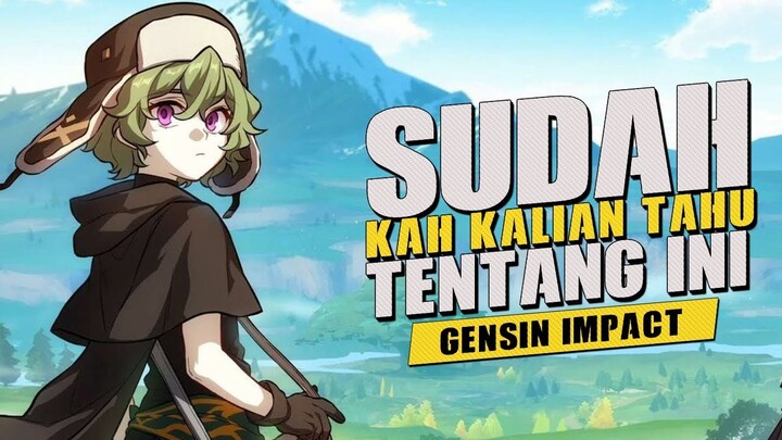 Prediksi Update 3.0 . Archon Quest Dendro dan 2 Artefak Terbaru di Genshin Impact