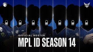 WE ARE ALL SET! OFFICIAL ROSTER TEAM LIQUID ID FOR MPL ID SEASON 14🤞💙