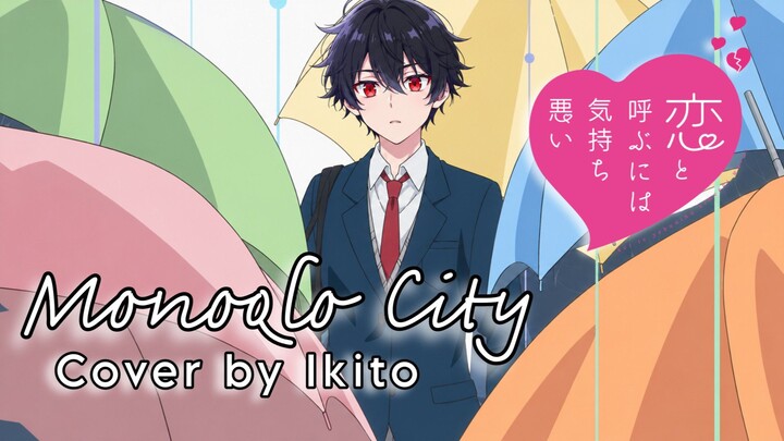 [ Cover ] Monoqlo City - Jhontraper007 / Ikito | Koikimo OP ( Req by @ady.yogi09 )