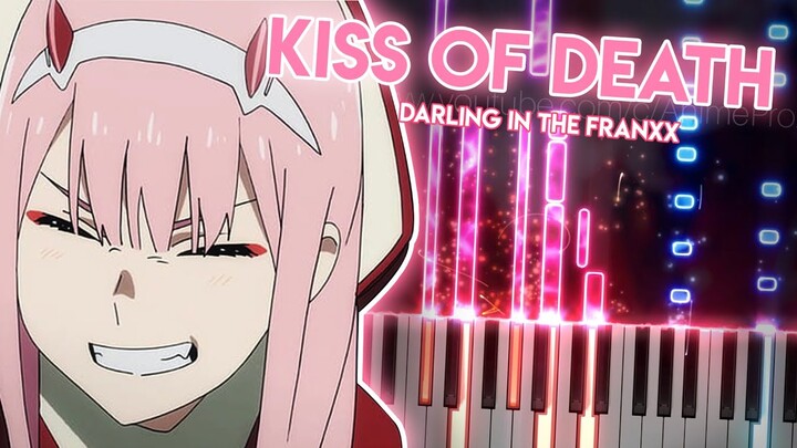 KISS OF DEATH - Darling in the FranXX OP | Mika Nakashima x Hyde (piano)