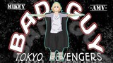 Mikey - TOKYO REVENGERS x BAD GUY -AMV-