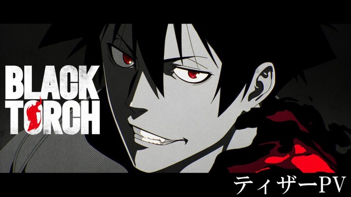 BLACK TORCH ||Official Teaser