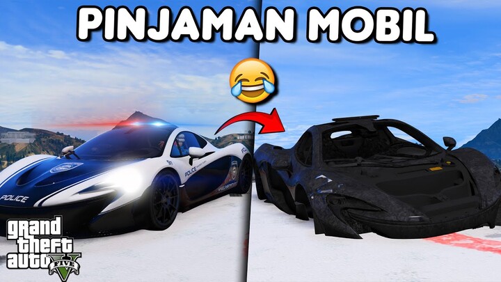 RUSAK PINJAMAN MOBIL - GTA 5 ROLEPLAY