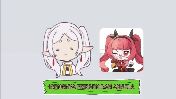 ISENGNYA FRIEREN DAN ANGELA