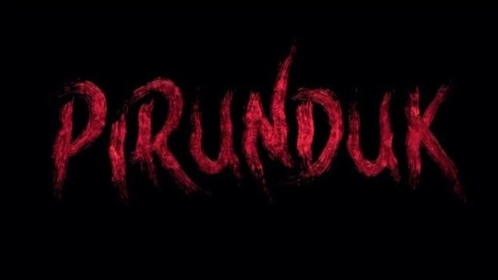 [NEW FILM] PIRUNDUK
