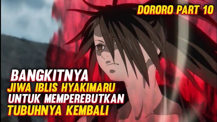 PERTEMPURAN PERTAMA HYKIMARU MELAWAN TAHOMARU || Alur film anime Dororo part 10