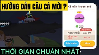 PLAY TOGETHER | THÀNH QUẢ SAU 3 NGÀY CÂU CÁ HIẾM Ở HỐ XANH