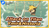 [Attack on Titan] Ymir&Historia - Zero eclipse_2