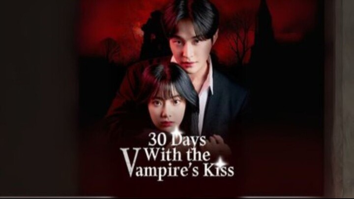 FULL|30 Days With the Vampires Kiss