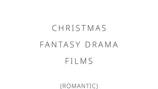 Christmas fantasy drama films