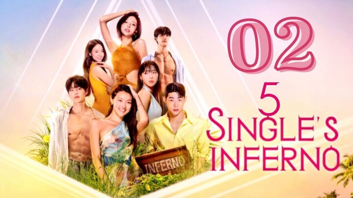 Single's Inferno 5 - Episode 2 [Eng Sub]