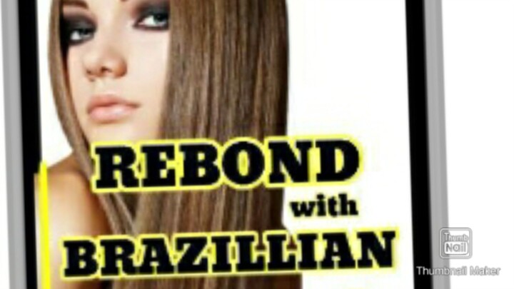 REBOND with BRAZILLIAN BOTOX