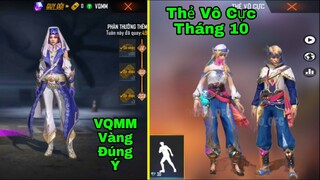 [Garena Free Fire]/Review Full Chi Tiết Thẻ Vô Cực Tháng 10,VQMM Vàng Đúng Ý Ae Chưa Nhỉ