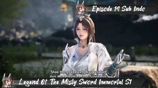 [ EPISODE 14 ] Legend Of The Misty Sword Immortal - 1080p Super Duper HD Sub Indo