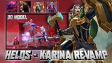 HELOS & KARINA REVAMP 3D MODEL - RELEASE DATE And MORE | Mobile Legends #WhatsNEXT Eps.60