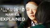 All Of Us Are Dead Netflix Nam-Ra Theories Explained