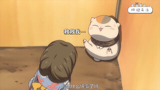 《夏目友人帐》小猫危机！小女孩拯救被困猫咪老师！