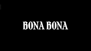 bona bona by treasure