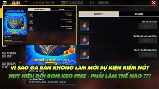 Free Fire| Vì sao gà rán ko reset sự kiện để nhận nốt huy hiệu đổi bom keo  gặp lỗi thì làm thế nào?