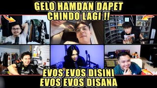 Gelo HAMDAN Dapet CHINDO Lagi❗EVOS EVOS Disini EVOS EVOS Disana❗DC Bala Bala