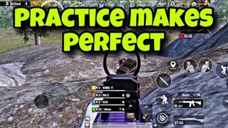 PRACTICE MAKES PERFECT | PUBG MOBILE MONTAGE