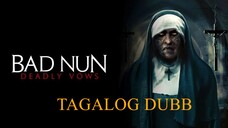 Bad Nun_ Deadly Vows (Tagalog-Dubbed)