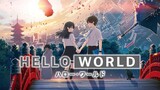Anime Movie | Hello World (2019) | English Subbed