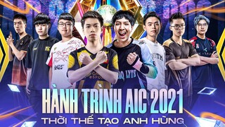 HÀNH TRÌNH AIC 2021 - THỜI THẾ TẠO ANH HÙNG