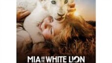 Mia and the White Lion 2018 ▪️tagdub▪️