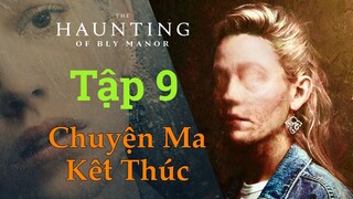 Phim Kinh Dị: Chuyện Ma Ám Ở Trang Viên Bly Tập 9 | Tóm Tắt Phim The Haunting of Bly Manor #BlyManor