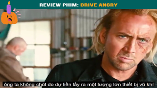 Phim: Driver Angry-part3 #phimhay