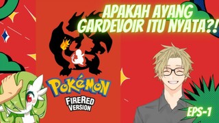 APAKAH AYANG GARDEVOIR ITU NYATA?!!! - Pokemon FireRed Gameplay「 Indonesia 」- HarukichiRa