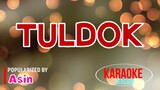 Tuldok - Asin | Karaoke Version |HQ 🎼📀▶️