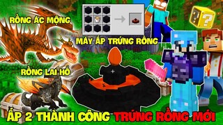 MINECRAFT KỴ SĨ RỒNG #2 | THỬ ẤP TRỨNG RỒNG ÁC MỘNG, LẤY CẮP TRỨNG RỒNG HỔ VÀ CHIẾN ĐẤU HANG NHỆN