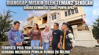 BOS KAYA DIHINA TEMAN2NYA DIANGGAP MISKIN & TIDAK PUNYA RUMAH ! Padahal dia seorang ?