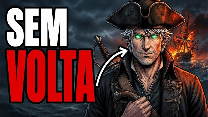 POV: Você é um Pirata