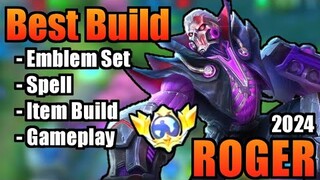 ROGER BEST BUILD 2024 | TOP 1 GLOBAL ROGER BUILD | ROGER - MOBILE LEGENDS | MLBB (Part 2)