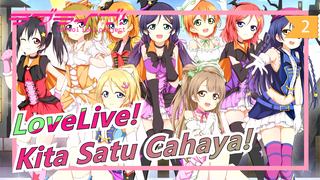 LoveLive! | Kita Satu Cahaya!_2