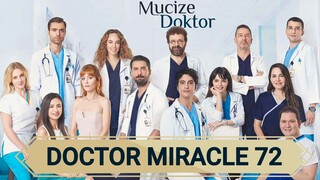 Doctor Miracle Season 1 Episode 72 In Hindi Dubbed || Mucize Doktor | A Miracle | Turkish Drama