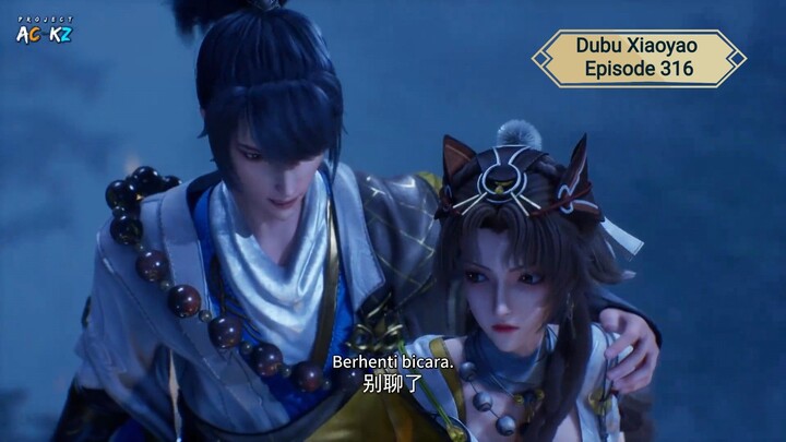 Dubu Xiaoyao Episode 316 Subtitle Indonesia