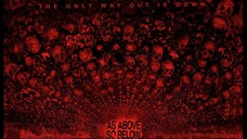 As Above, So Below. (2014)