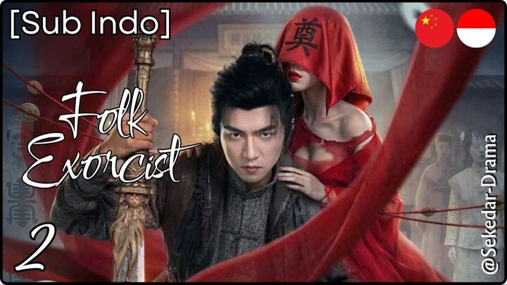 [Sub Indo] F͎o͎l͎k͎ ͎E͎x͎o͎r͎c͎i͎s͎t͎ – Eps. 02 (2026)