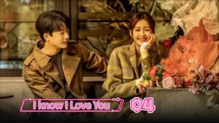 I know I love You Ep 04 Sub Indo