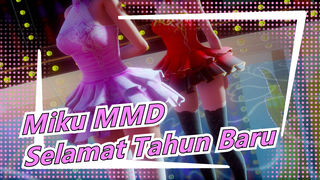 [Miku MMD] Miku: Selamat Tahun Baru! Mohon Terus Dukung Kami Keluarga VOCALOID