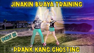 PART III 💕 HODE FF UDAH JADI BUCINAN HAMPIR KETAUAN AKU NGGHOSTING PRANK TRAINING FREE FIRE